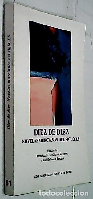 Libros: Diez de diez. Novelas murcianas del siglo XX - Autores varios: