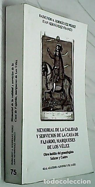 books: Memorial de la calidad y servicios de la Casa de Los Fajardos. Marqueses de los V&eacute;lez - HERN&Aacute;NDEZ FR