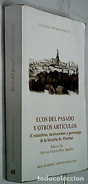 Libri di seconda mano: Ecos del pasado y otros art&iacute;culos - ORTEGA PAG&Aacute;N, Nicol&aacute;s: