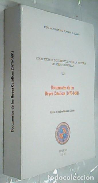 books: Documentos de los Reyes Cat&oacute;licos (1475 - 1491) - MORATALLA COLLADO, Andrea: