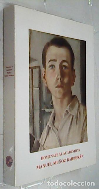 B&uuml;cher: Homenaje al Acad&eacute;mico Manuel Mu&ntilde;oz Barber&aacute;n - Autores varios:
