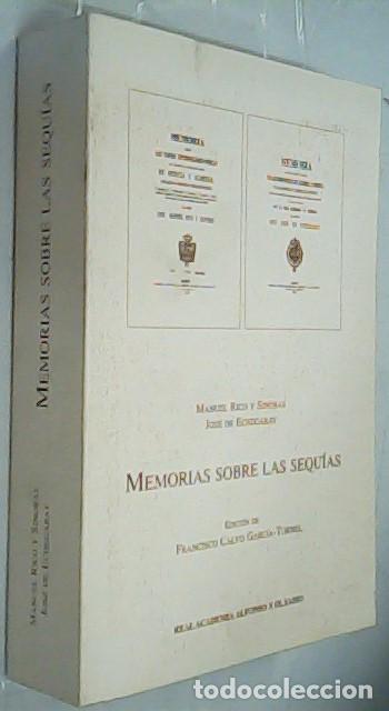 Libri di seconda mano: Memorias sobre las sequ&iacute;as - RICO Y SINOBAS, Manuel: