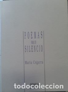 Libri di seconda mano: Poemas para un silencio - CEGARRA SALCEDO, Mar&iacute;a: