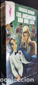 B&uuml;cher: Los ancianitos son una lata - ACEVEDO, Evaristo: