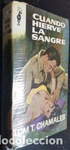 Livros em segunda m&atilde;o: Cuando hierve la sangre - CHAMALES, Tom T.: