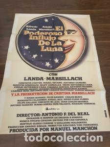 Libros: CARTEL CINE EL PODEROSO INFLUJO DE LA LUNA. ALFREDO LANDA. ADOLFO MARSILLACH. 70X100 CM APROX. - :