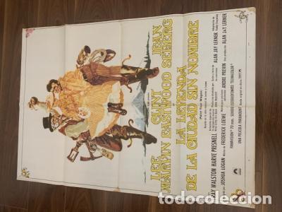Libri di seconda mano: CARTEL DE CINE LA LEYENDA DE LA CIUDAD SIN NOMBRE. LEE MARVIN. CLINT EASTWOOD. 70X100 CM APROX. - :
