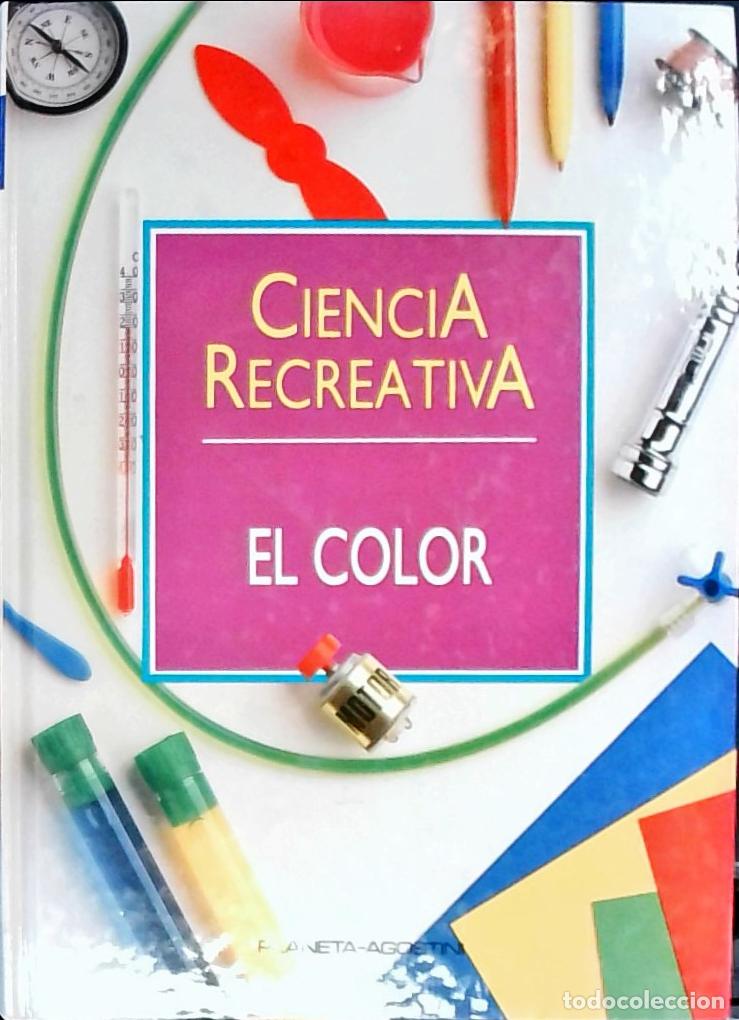 B&uuml;cher: El color. Ciencia recreativa. N&ordm; 5 - AA. VV.: