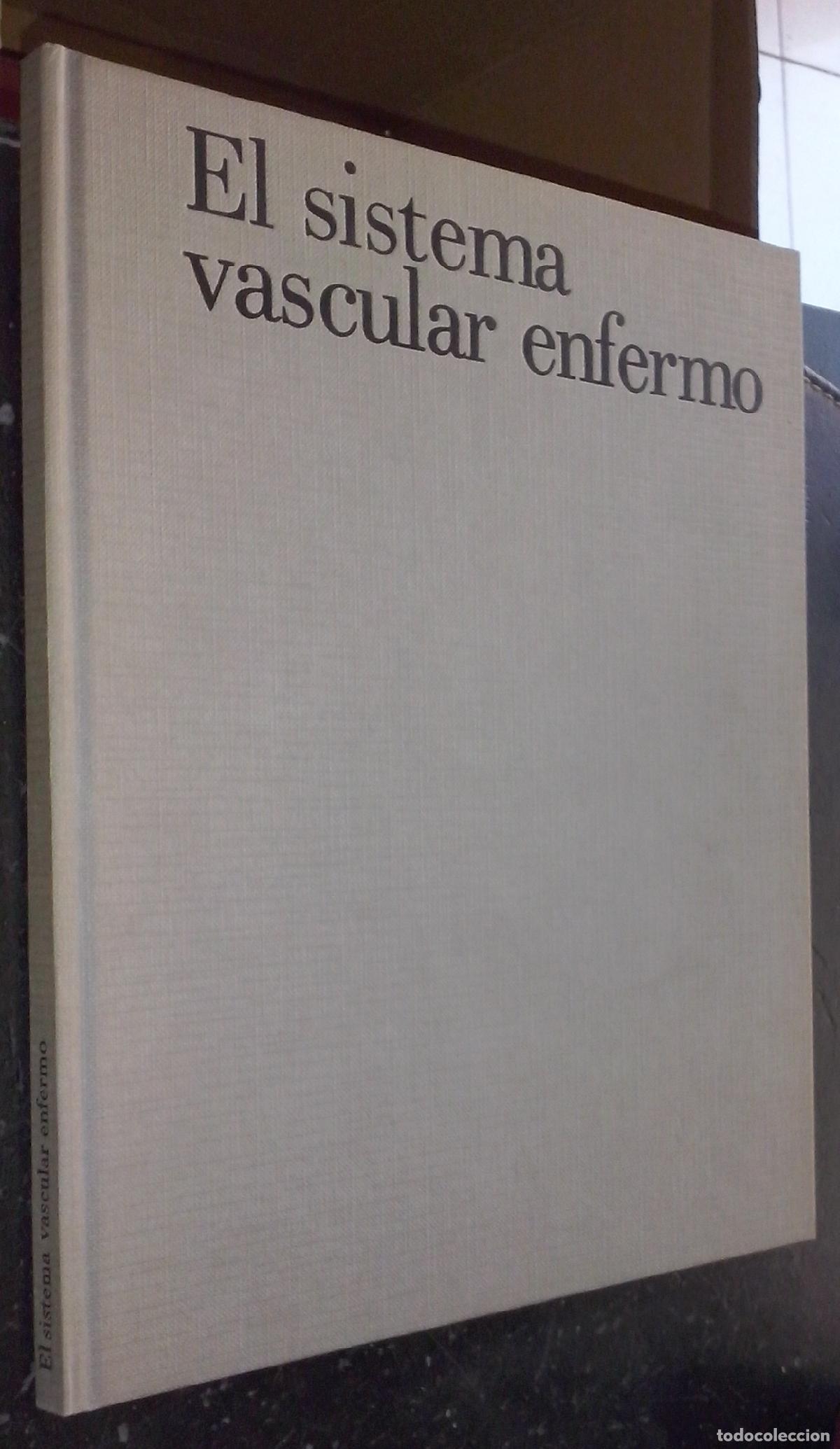 B&uuml;cher: El sistema vascular enfermo - AA. VV.: