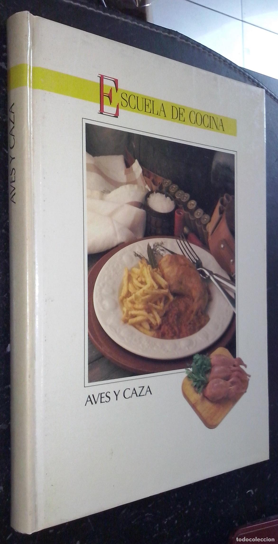 Livros em segunda m&atilde;o: Escuela de cocina. Aves y caza - AA. VV.: