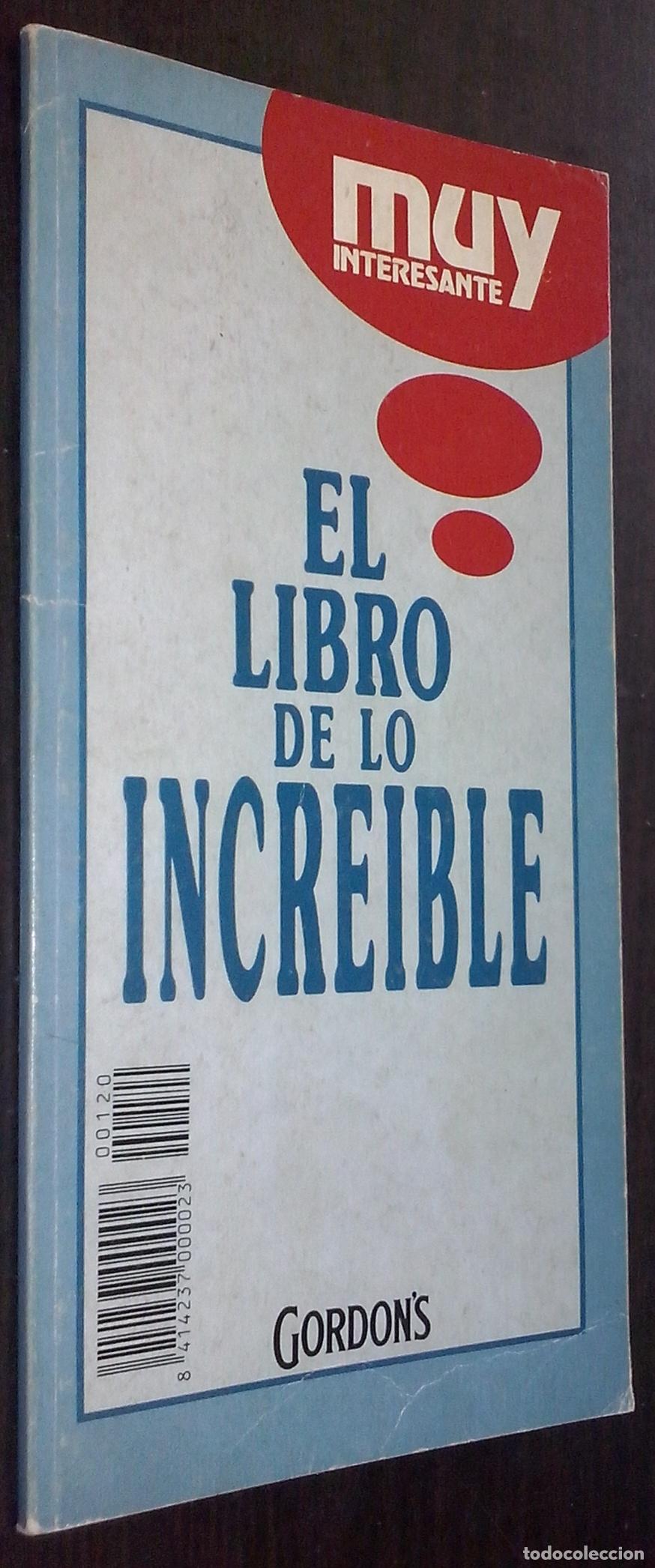 Libri di seconda mano: El libro de lo incre&iacute;ble - AA. VV.: