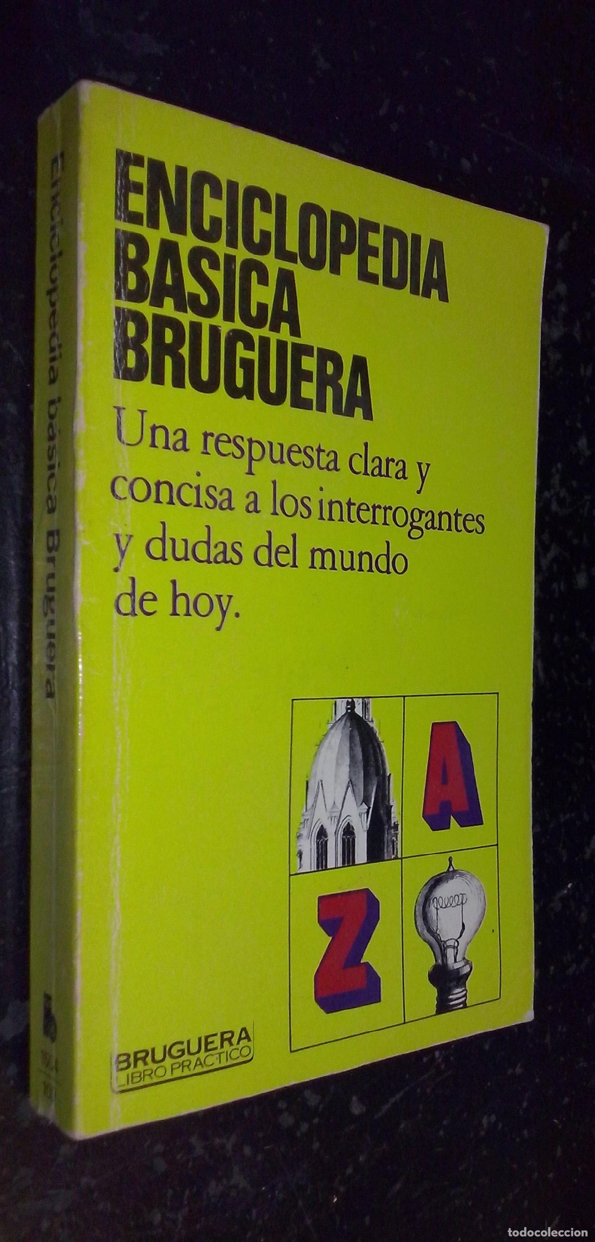 B&uuml;cher: Enciclopedia b&aacute;sica Bruguera. Una respuesta clara y concisa a los interrogantes y dudas del mundo de