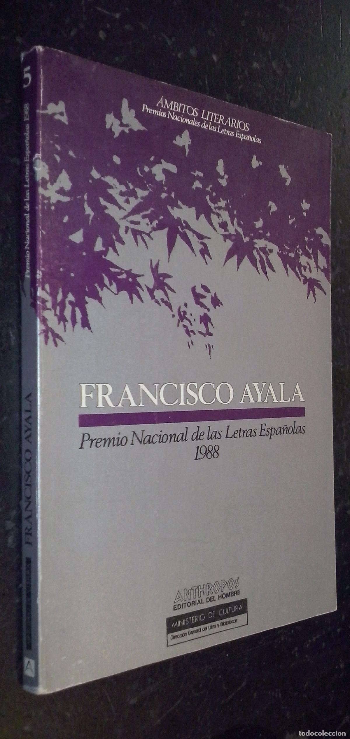 Libros: Francisco Ayala. Premio Nacional de las Letras Espa&ntilde;olas 1988 - AA. VV.:
