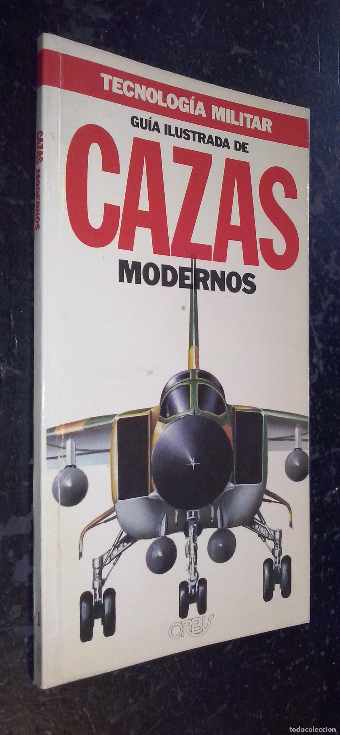 Libri di seconda mano: Gu&iacute;a ilustrada de cazas modernos - AA. VV.: