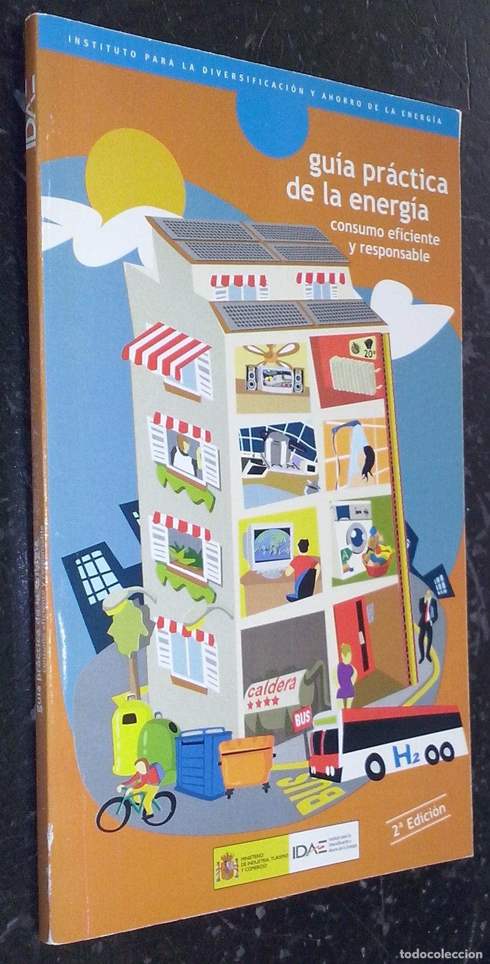books: Gu&iacute;a pr&aacute;ctica de la energ&iacute;a. Consumo eficiente y responsable - AA. VV.: