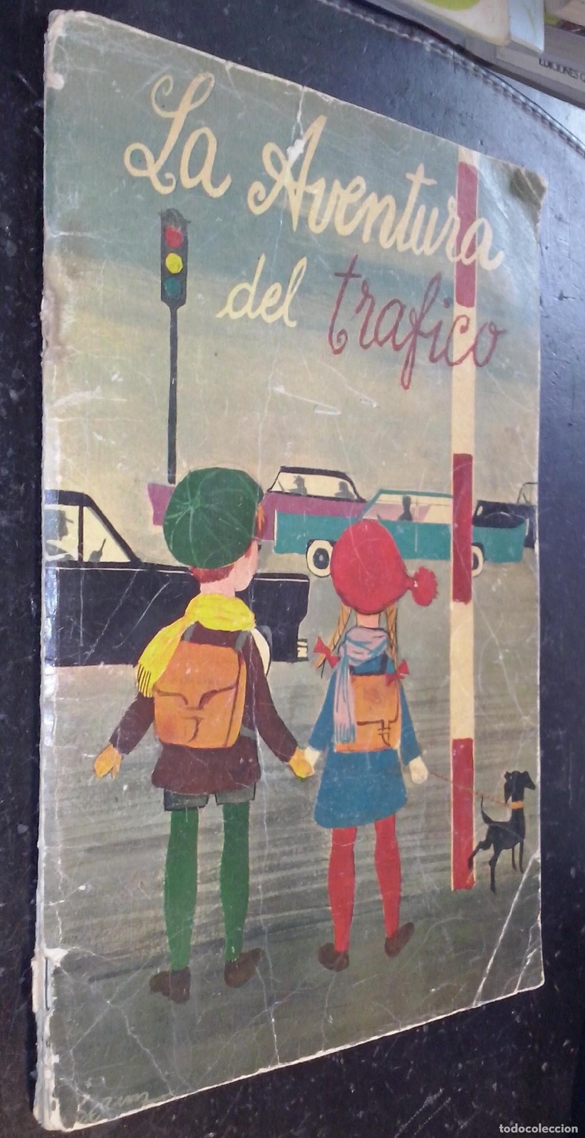 Libri di seconda mano: La aventura del tr&aacute;fico - AA. VV.: