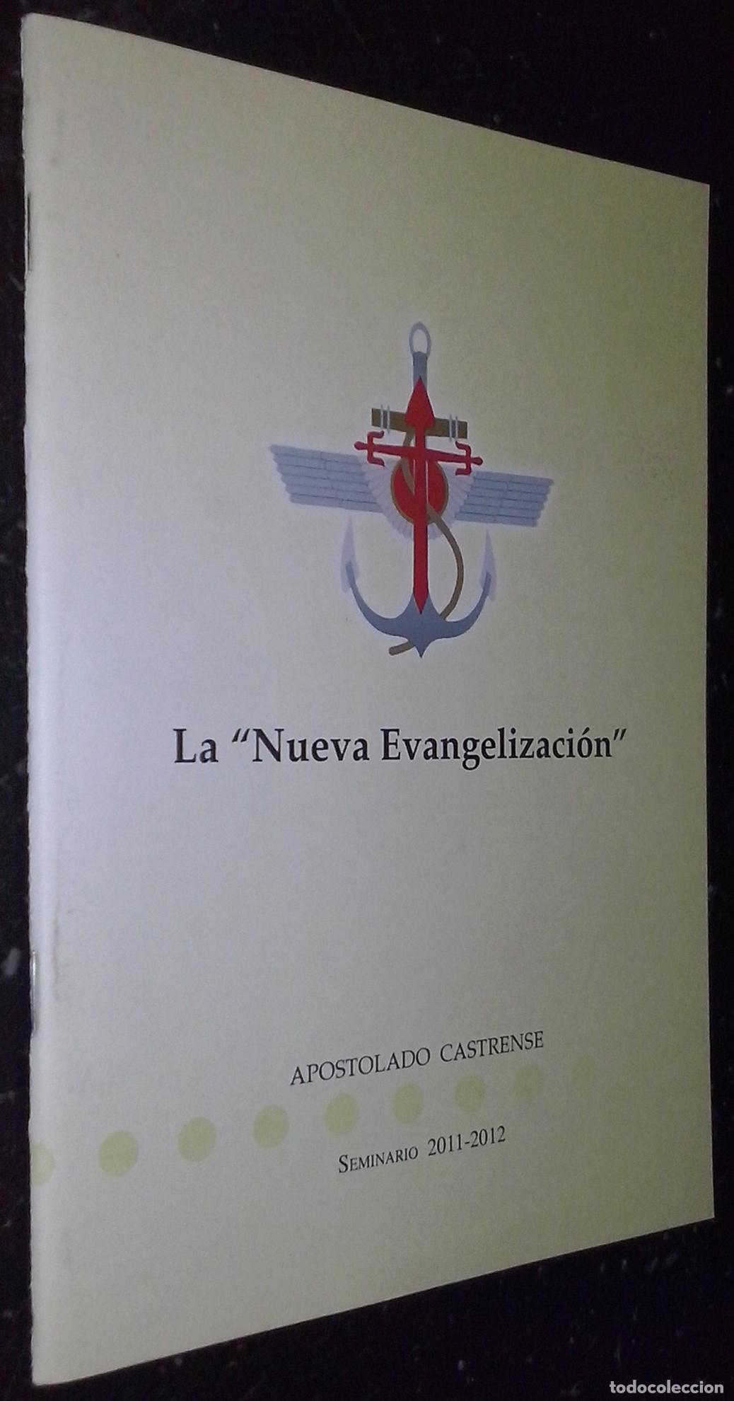 Libri di seconda mano: La nueva evangelizaci&oacute;n. Seminario 2011-2012 - AA. VV.: