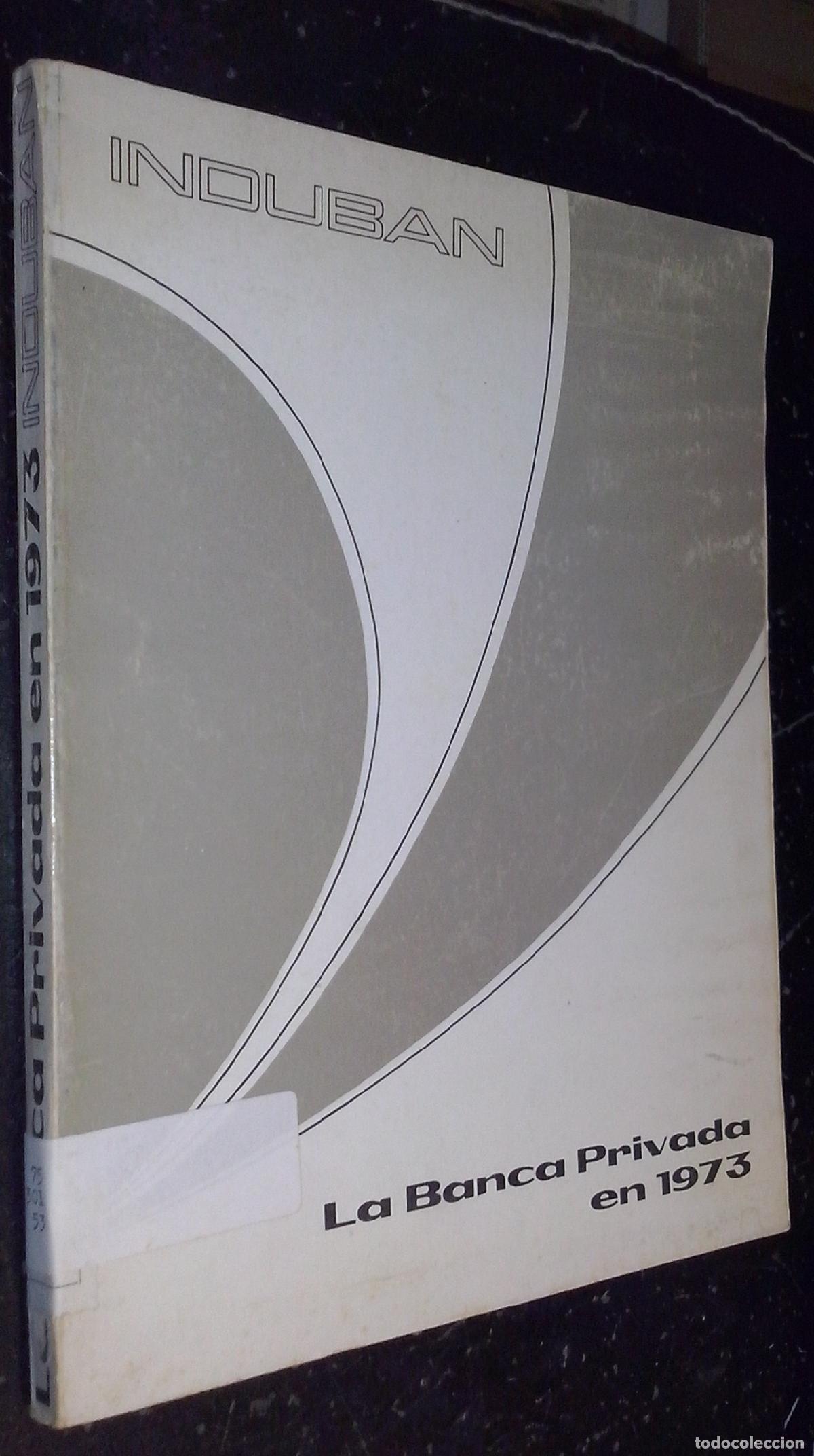 Libros: La banca privada en 1973 - AA. VV.: - Foto 1