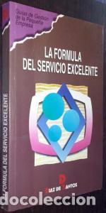 Libros: La formula del servicio excelente - AA. VV.: - Foto 1