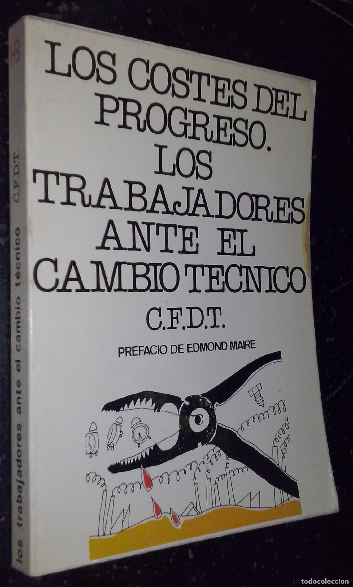 B&uuml;cher: Los costes del progreso. Los trabajadores ante el cambio t&eacute;cnico - AA. VV.: