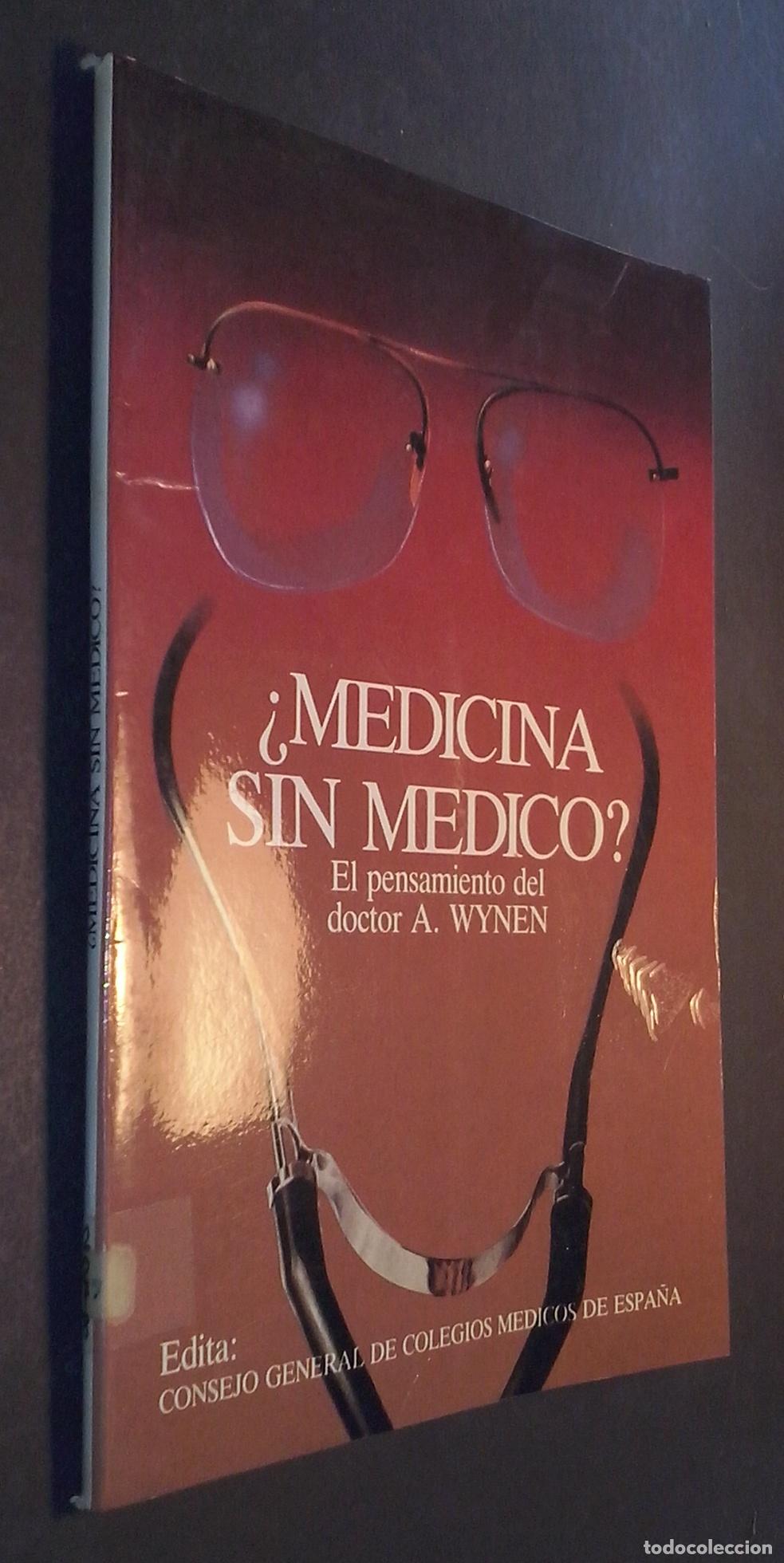 books: Medicina sin m&eacute;dico. El pensamiento del doctor A. Wynen - AA. VV.: