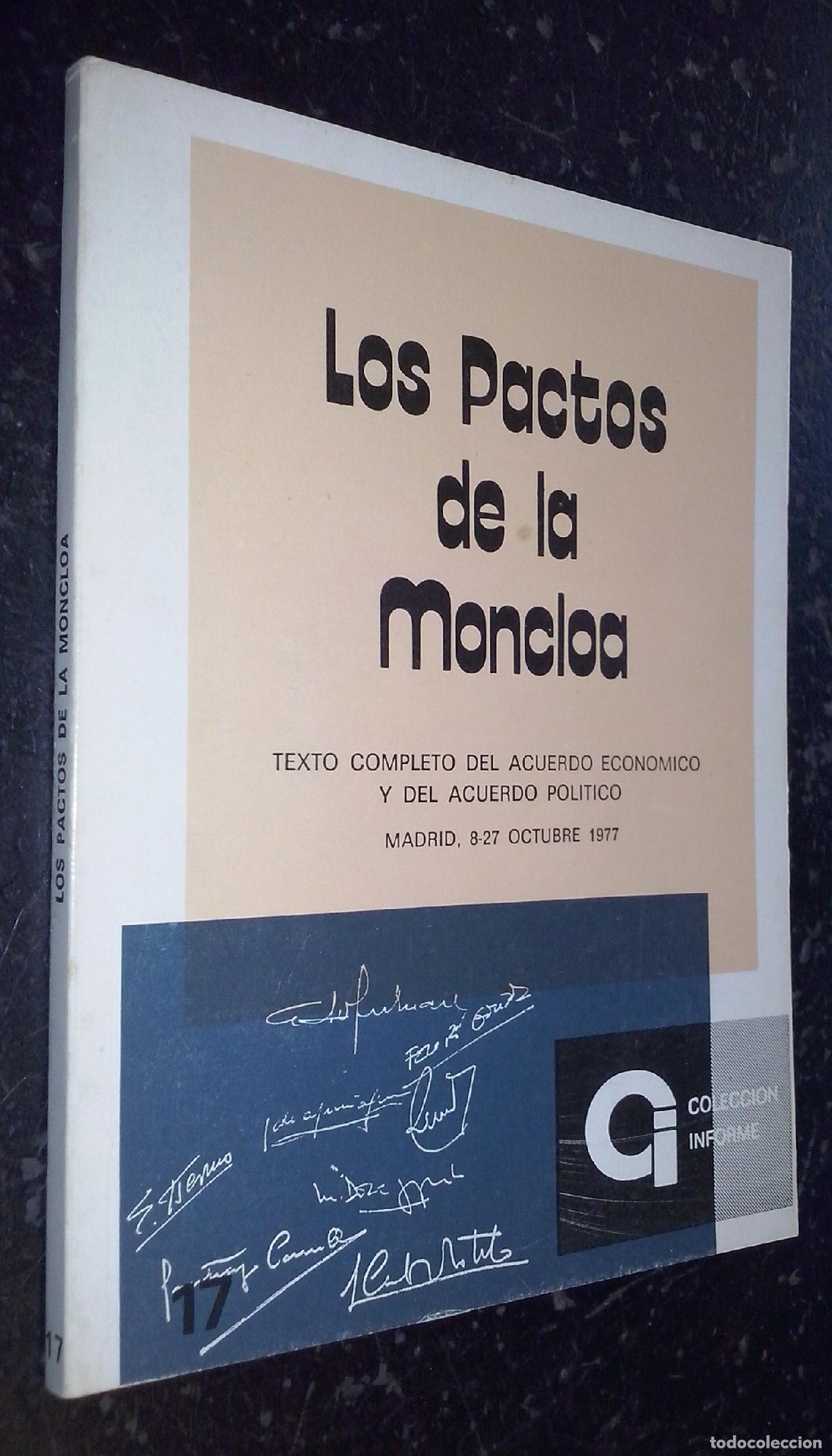 books: Los pactos de la Moncloa. Texto completo del acuerdo econ&oacute;mico y del acuerdo pol&iacute;tico. Madrid, 8-27
