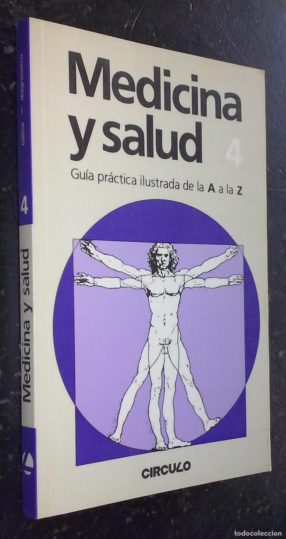 books: Medicina y Salud. Gu&iacute;a pr&aacute;ctica ilustrada de la A a la Z. N&ordm; 4: C&oacute;lica - Diagn&oacute;stico - AA. VV.:
