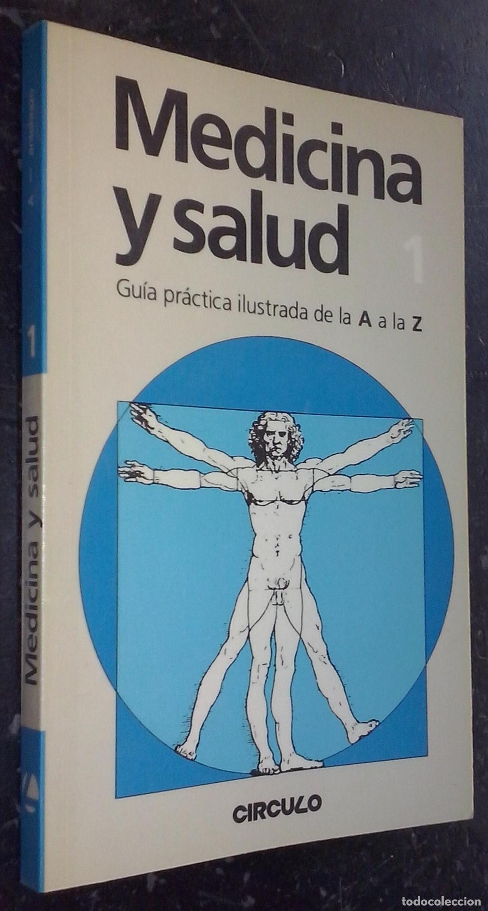 Libros: Medicina y Salud. Gu&iacute;a pr&aacute;ctica ilustrada de la A a la Z. N&ordm; 1: A - Antebrazo - AA. VV.: