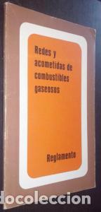 Livres: Redes y acometidas de combustibles gaseosos. Reglamento - AA. VV.: