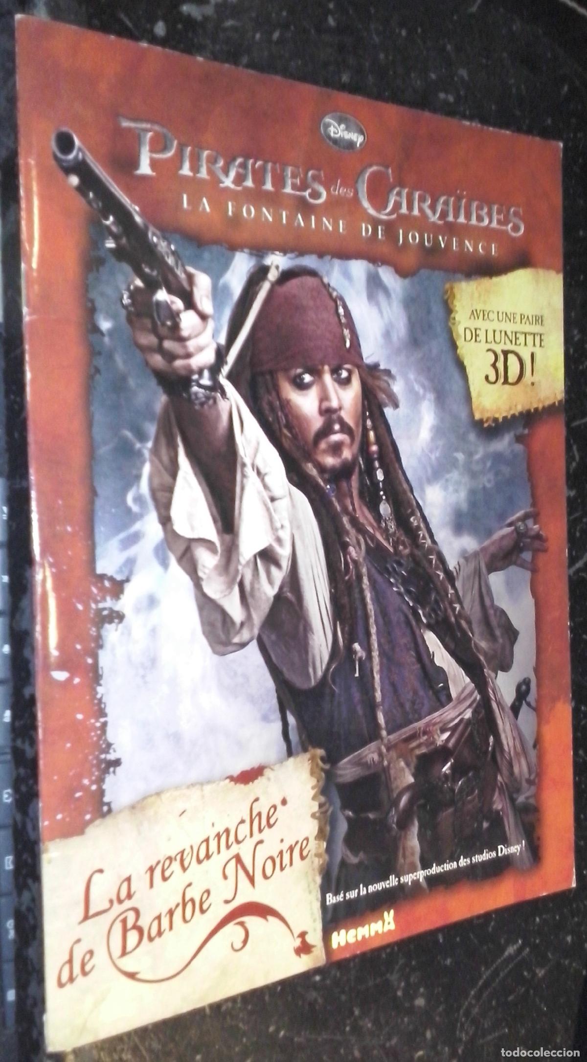 Libri di seconda mano: Pirates des Caraibes. La fontaine de jouvence. La revanche de Barbe Noire - AA. VV.: