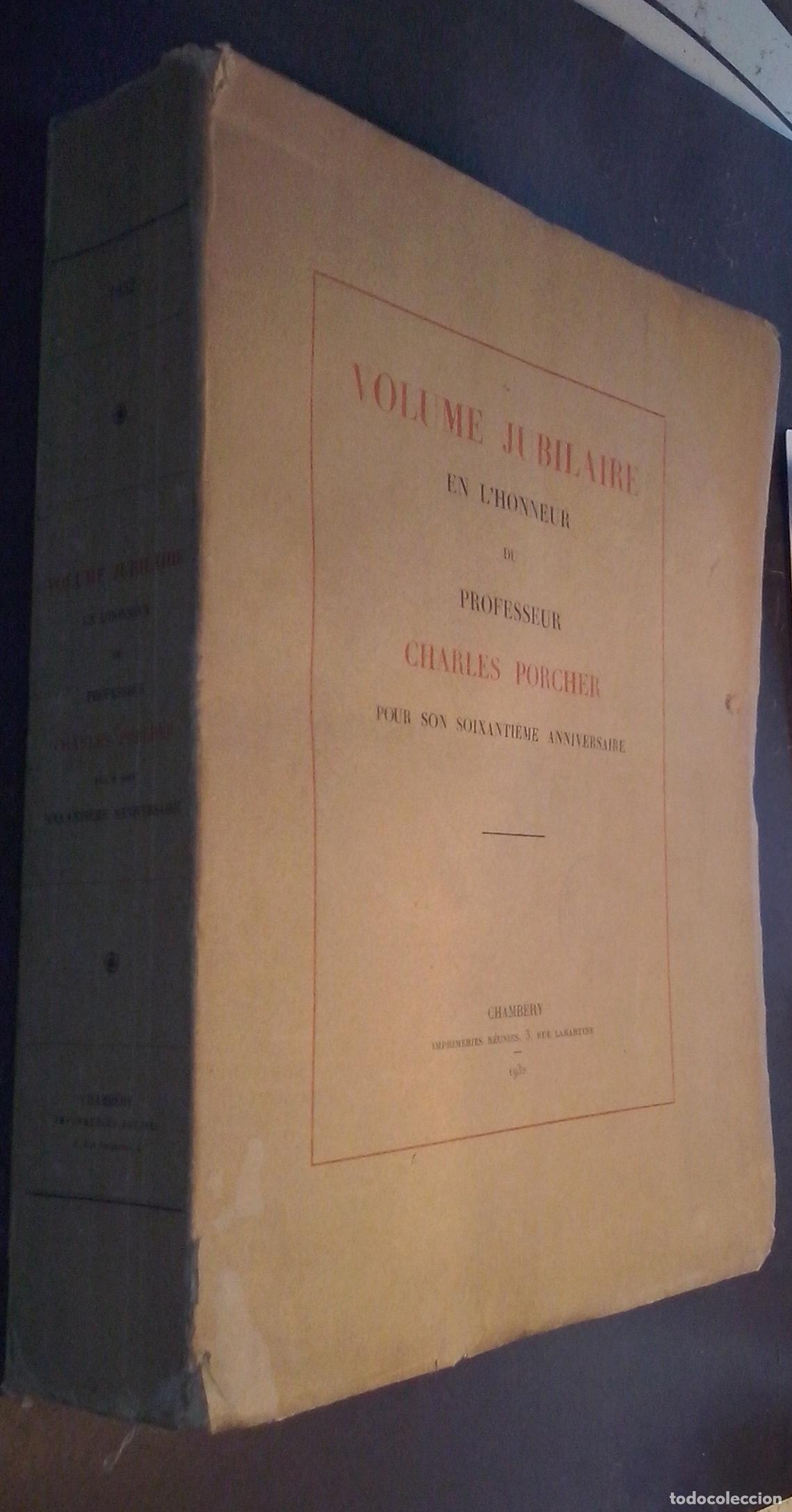Libri di seconda mano: Volume jubilaire en l honneur du professeur Charles Porcher pour son soixantieme anniversaire - AA.