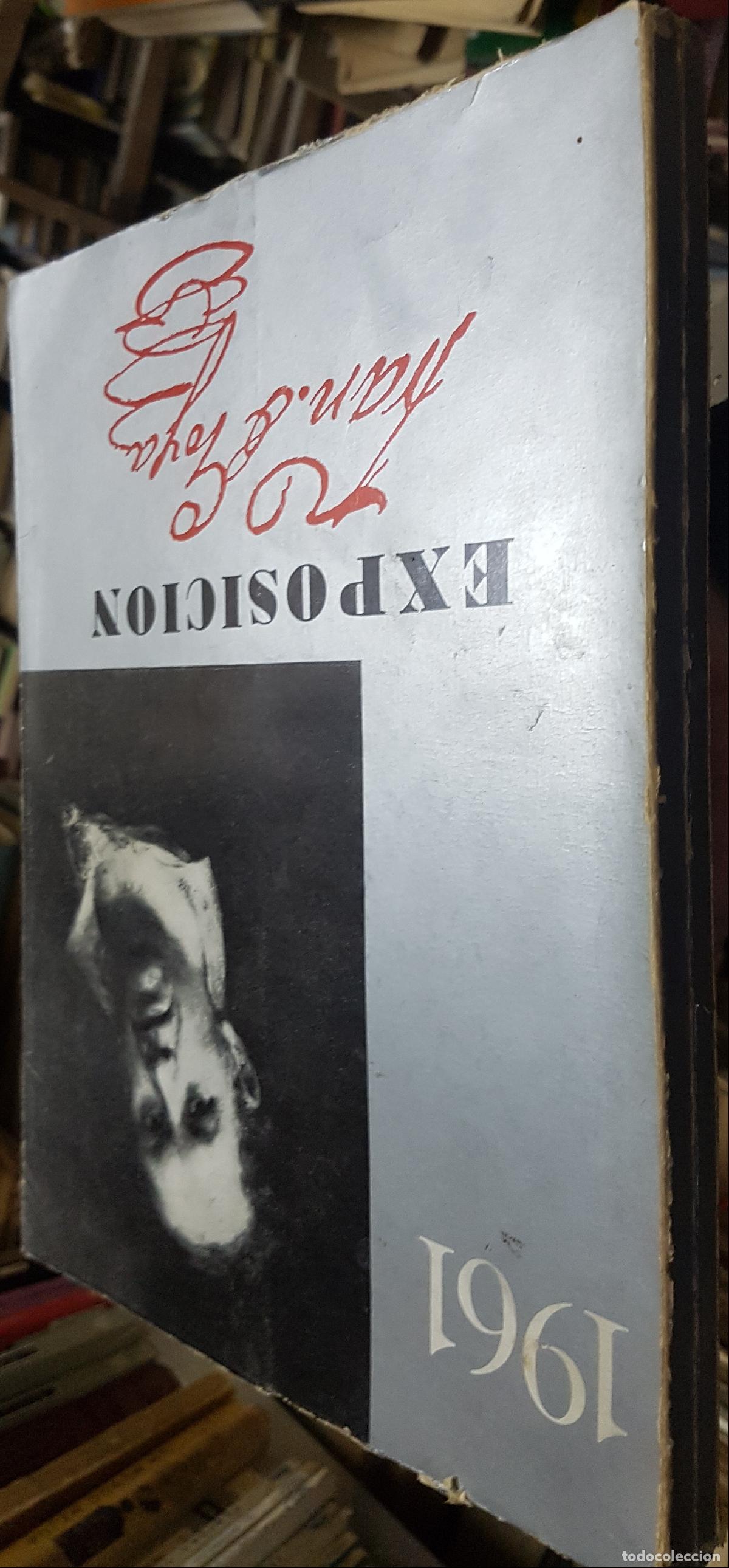 Libri di seconda mano: Exposici&oacute;n Francisco de Goya. IV Centenario de la capitalidad - :