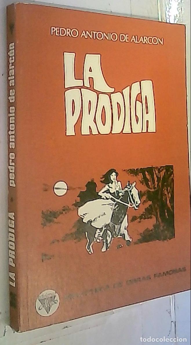 Libros: La pr&oacute;diga - ALARC&Oacute;N, Pedro Antonio de: - Foto 1