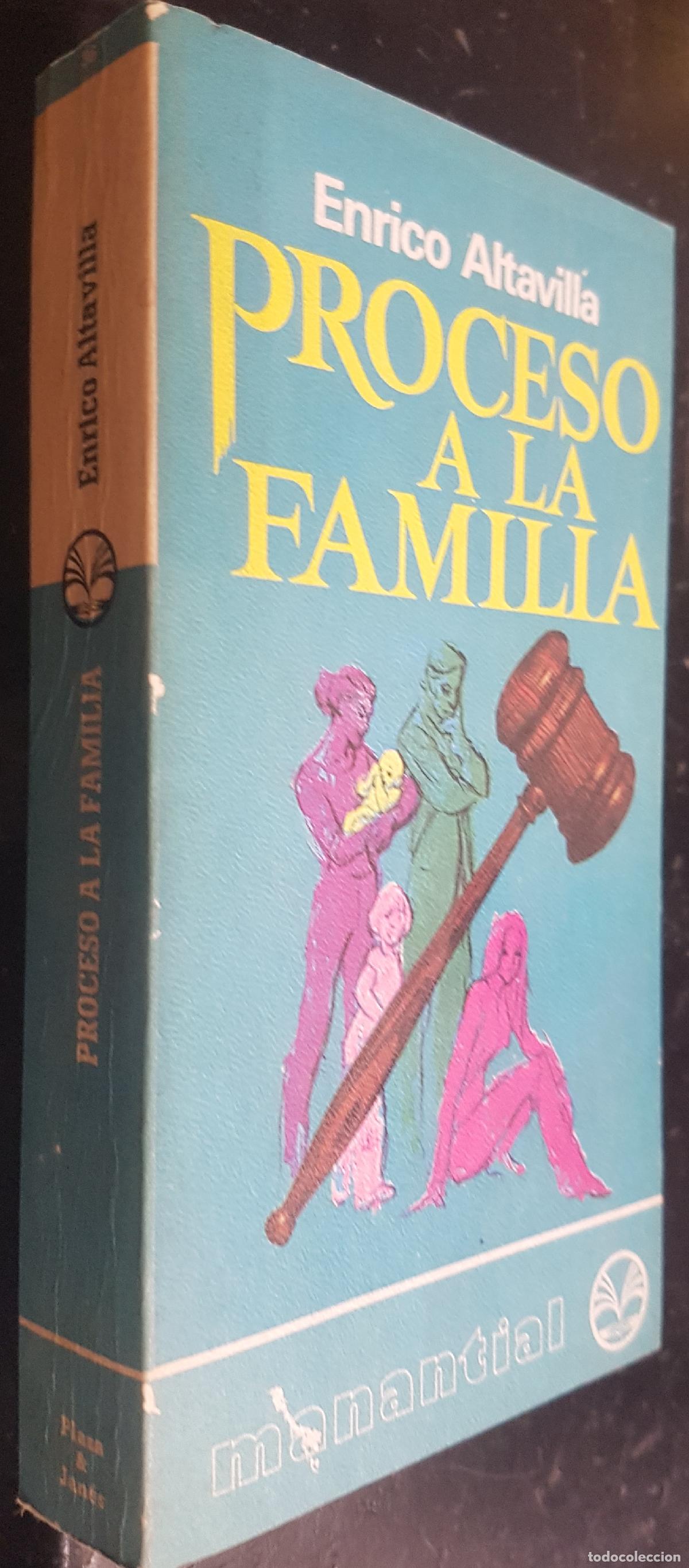 Libri di seconda mano: Proceso a la familia - ALTAVILLA, Enrico:
