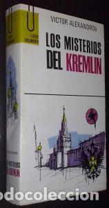 Libri di seconda mano: Los misterios del Kremlin - ALEXANDROV, Victor: