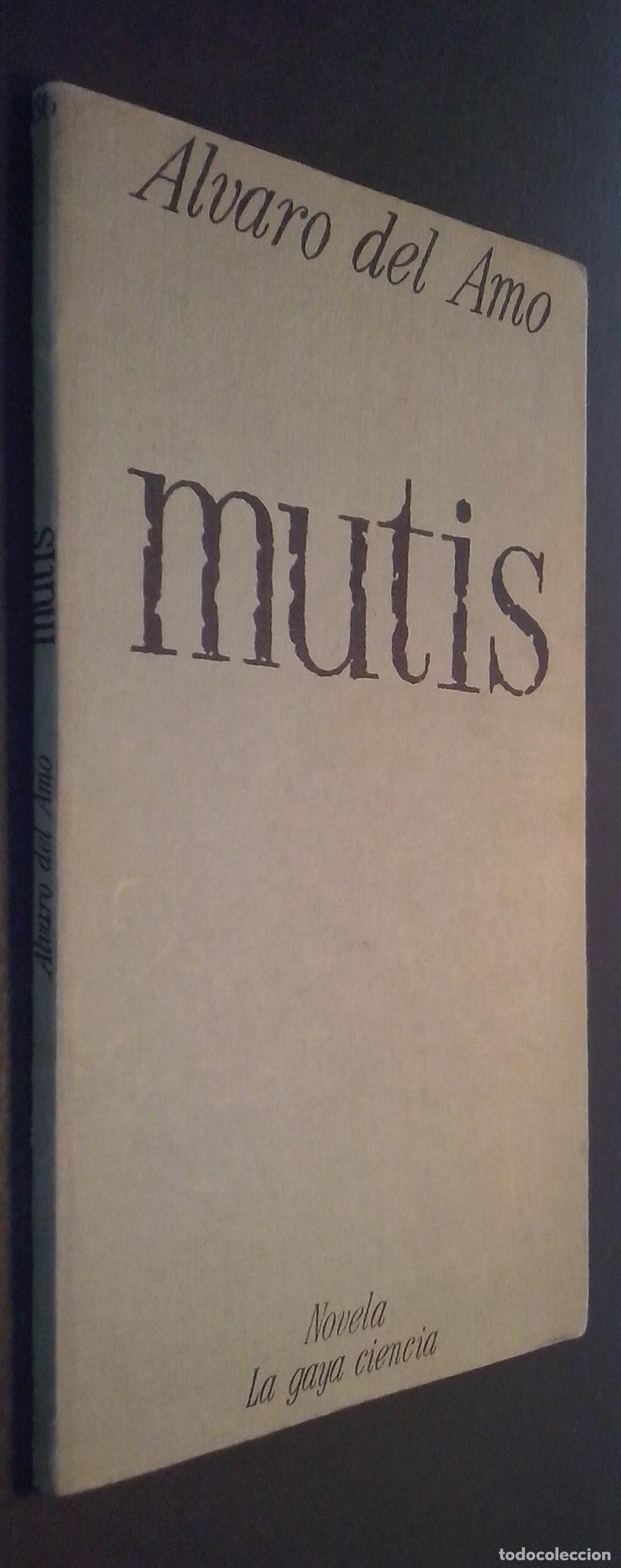 B&uuml;cher: Mutis - AMO, &Aacute;lvaro del: