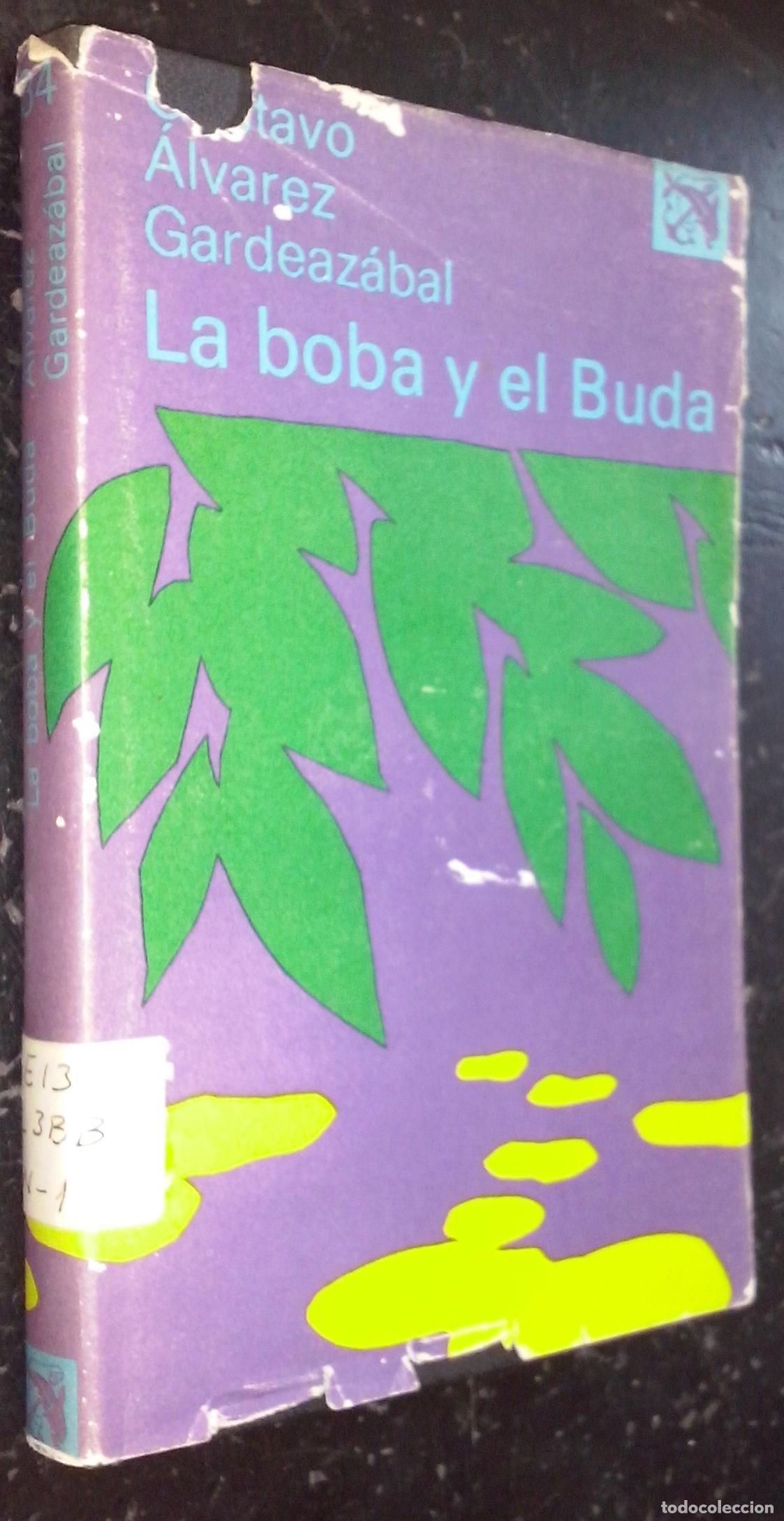 B&uuml;cher: La boba y el Buda - &Aacute;LVAREZ GARDEAZ&Aacute;BAL, Gustavo: