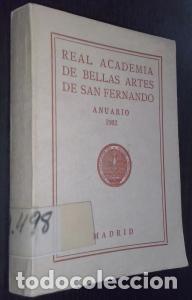 Livres: Anuario de la Real Academia de Bellas Artes de San Fernando. A&ntilde;o 1982 - AN&Oacute;NIMO: