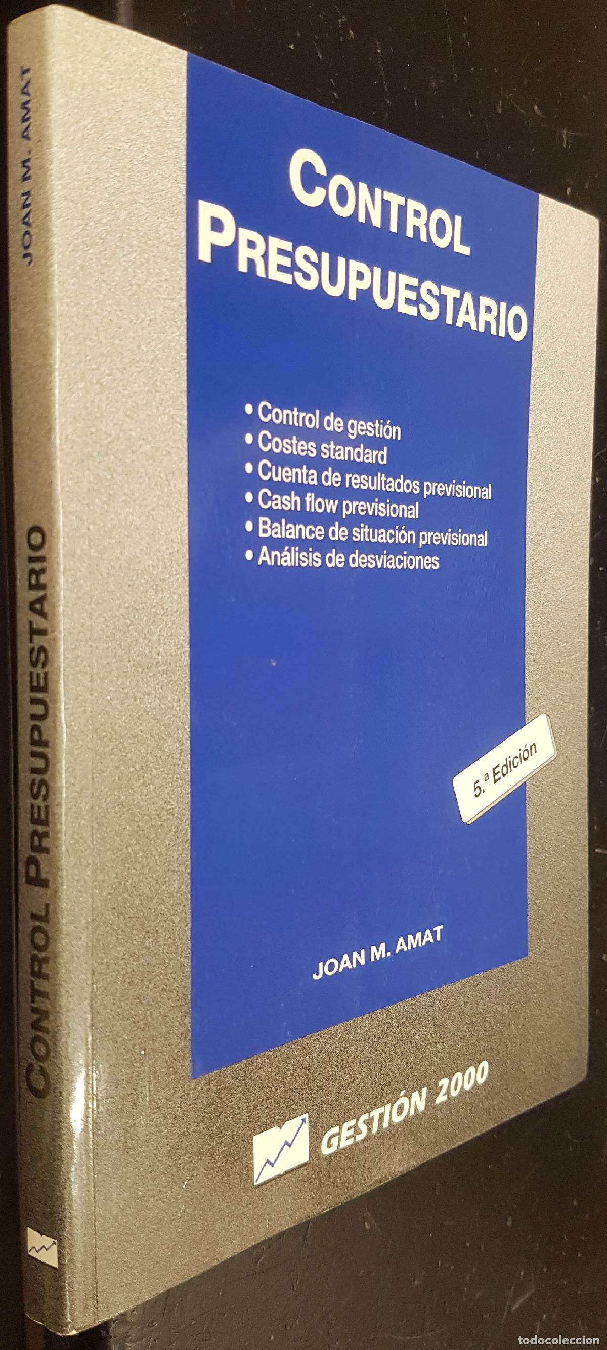 Libri di seconda mano: Control presupuestario. Control de gesti&oacute;n. Coste standar. Cuenta de resultados previsional. Cash fl