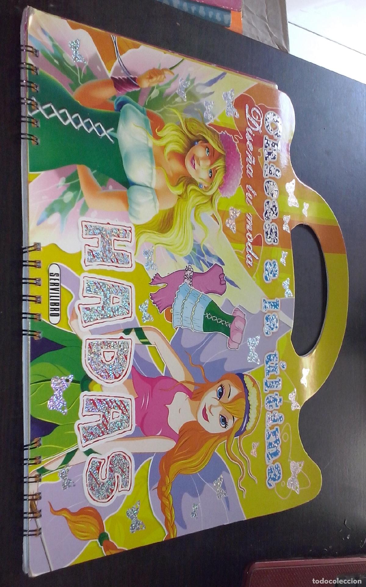 books: Chicas a la &uacute;ltima. Dise&ntilde;a tu moda. Hadas de ensue&ntilde;o - AN&Oacute;NIMO: