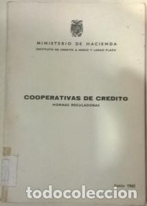 Libri di seconda mano: Cooperativas de cr&eacute;dito. Norma reguladora - AN&Oacute;NIMO:
