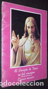 Livres: El coraz&oacute;n de Jes&uacute;s mi fiel consejero. Quince minutos - AN&Oacute;NIMO: