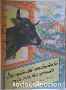 B&uuml;cher: Elevaci&oacute;n del redimiento en la cria del ganado. Un problema europeo - AN&Oacute;NIMO: