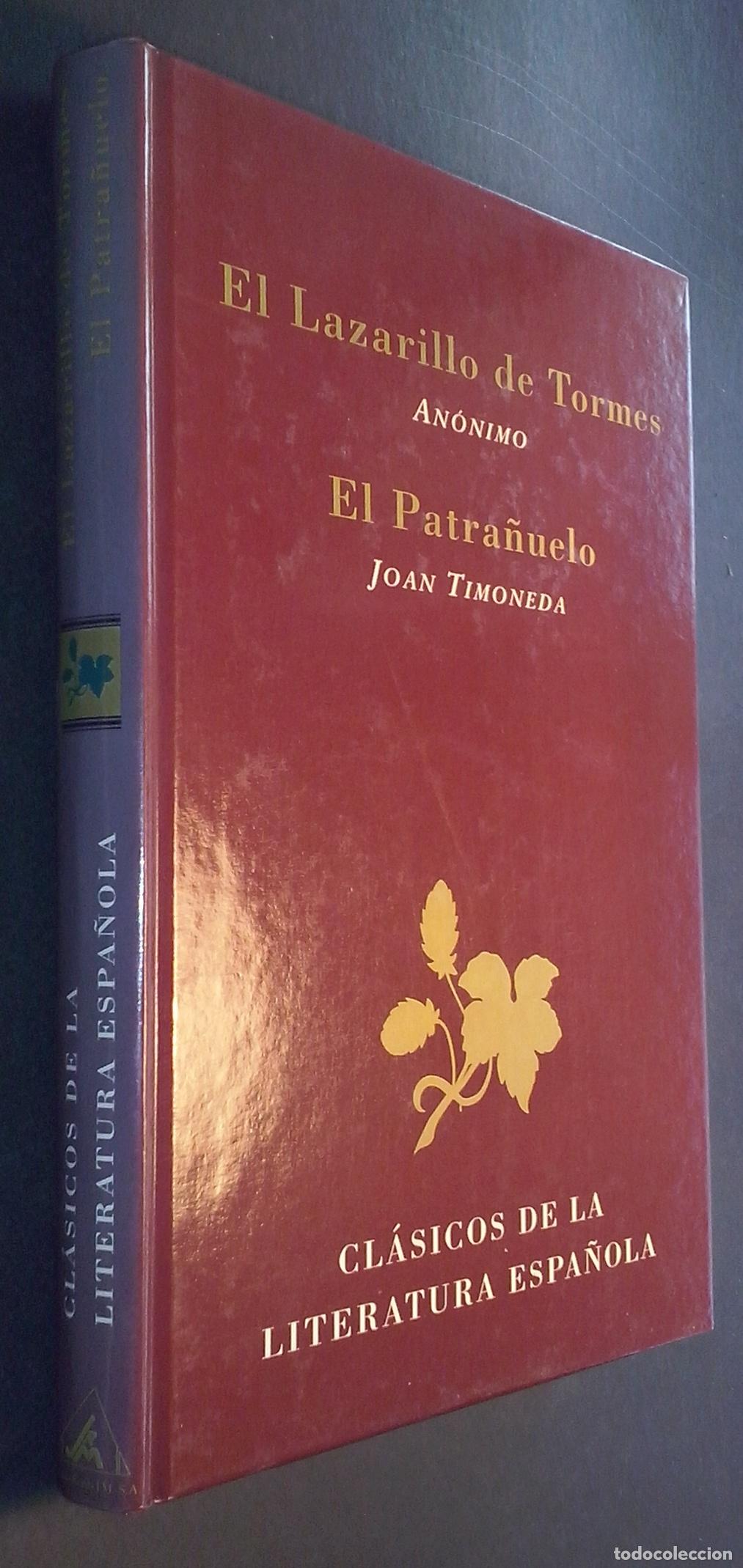 B&uuml;cher: El Lazarillo de Tormes. El Patra&ntilde;uelo - ANONIMO y TIMONEDA, Joan: