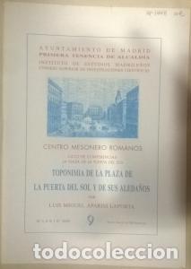 Libros: Toponimio de la plaza de la Puerta del Sol y de sus aleda&ntilde;os - APARISI LAPORTA, Luis Miguel: