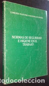 Libros: Normas de seguridad e higiene en el trabajo - AN&Oacute;NIMO: