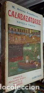 Libri di seconda mano: Calabazatorre - ARANAZ CASTELLANOS, M.:
