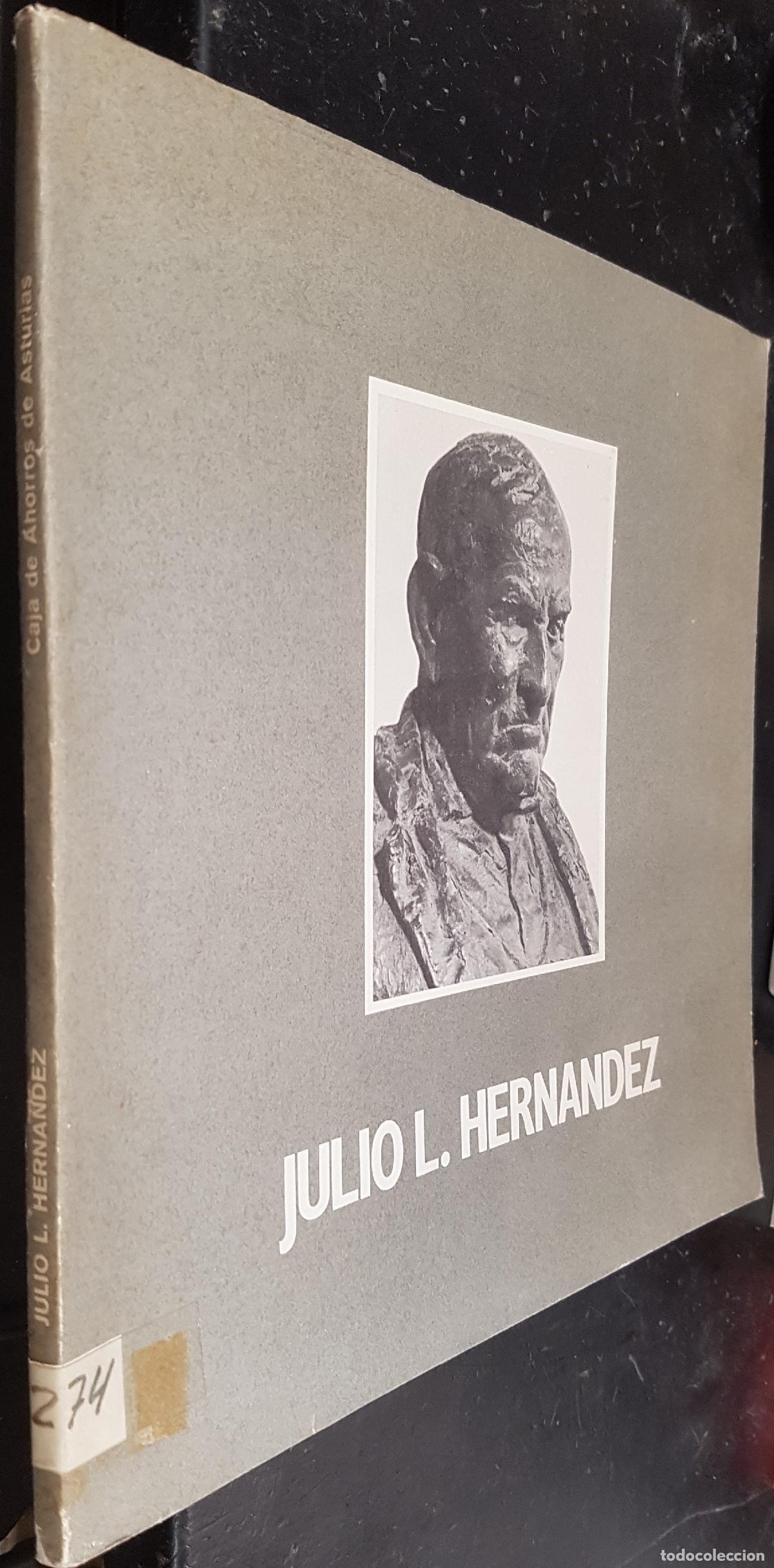 Libri di seconda mano: Julio L. Hernandez - :
