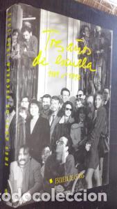 Libros: Tres a&ntilde;os de escuela. 1989/1992 - AN&Oacute;NIMO: - Foto 1