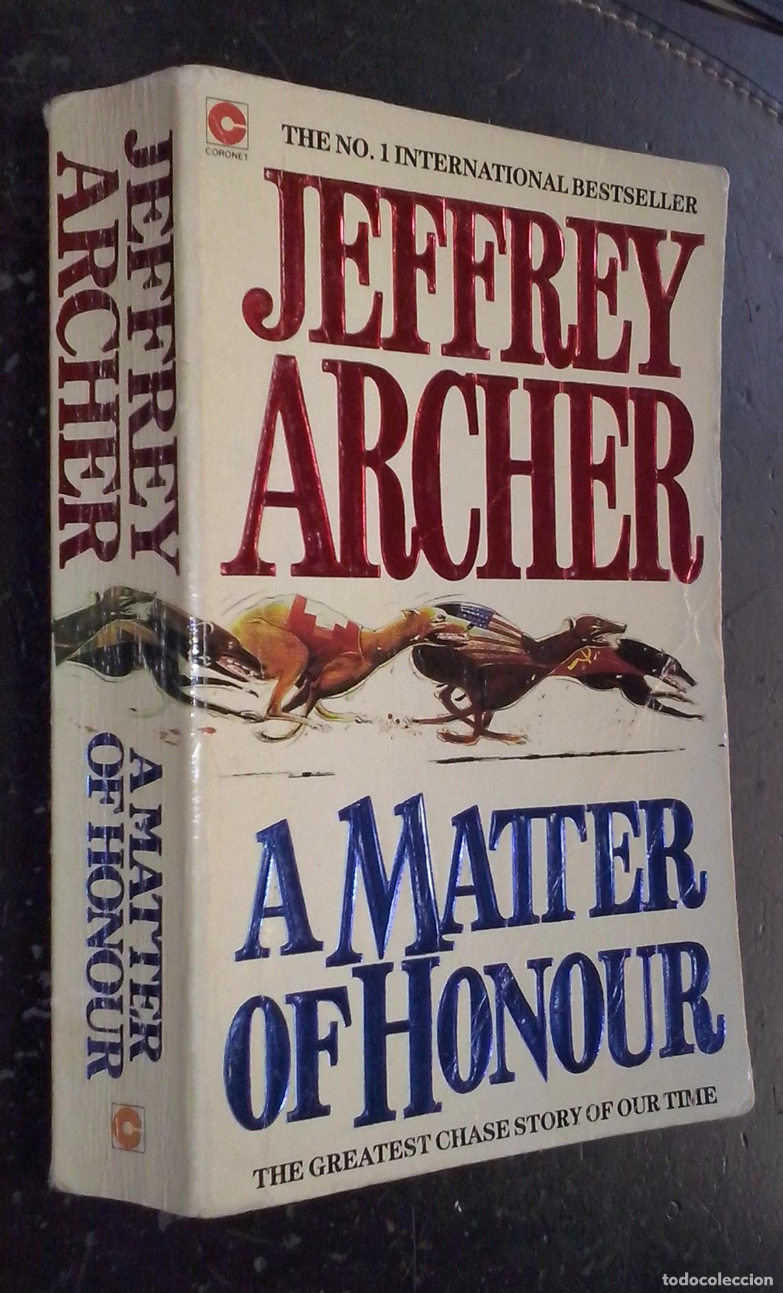 Libros: A Matter of Honour - ARCHER, Jeffrey: - Foto 1